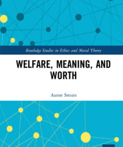 Welfare, Meaning, and Worth, 1st Edition eBook