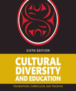 Cultural Diversity and Education: Foundations, Curriculum, and Teaching, 6th Edition eBook