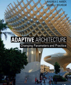 Adaptive Architecture: Changing Parameters and Practice, 1st Edition eBook