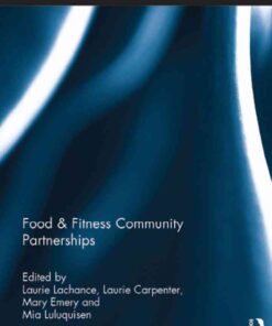 Food & Fitness Community Partnerships, 1st Edition eBook