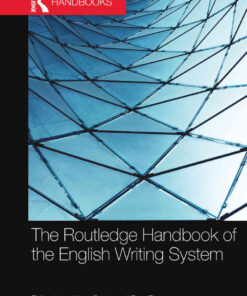 The Routledge Handbook of the English Writing System eBook
