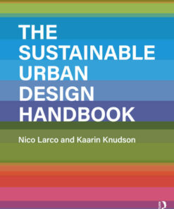 The Sustainable Urban Design Handbook, 1st Edition eBook