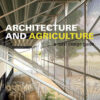 Architecture and Agriculture: A Rural Design Guide, 1st Edition eBook