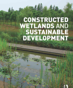 Constructed Wetlands and Sustainable Development, 1st Edition eBook
