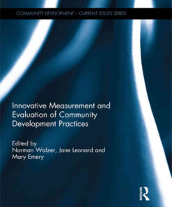 Innovative Measurement and Evaluation of Community Development Practices, 1st Edition eBook