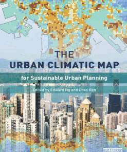 The Urban Climatic Map: A Methodology for Sustainable Urban Planning, 1st Edition eBook
