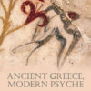Ancient Greece, Modern Psyche: Archetypes Evolving, 1st Edition eBook