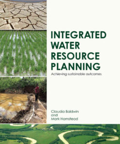 Integrated Water Resource Planning: Achieving Sustainable Outcomes, 1st Edition eBook