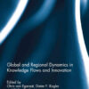 Global and Regional Dynamics in Knowledge Flows and Innovation, 1st Edition eBook