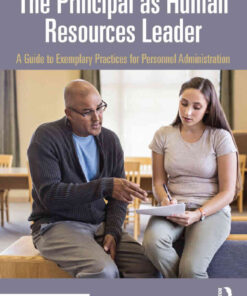 The Principal as Human Resources Leader: A Guide to Exemplary Practices for Personnel Administration, 1st Edition eBook