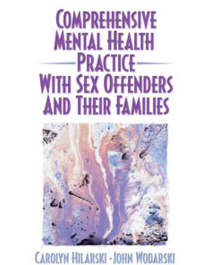 Comprehensive Mental Health Practice with Sex Offenders and Their Families, 1st Edition eBook