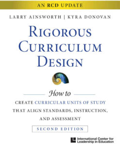 Rigorous Curriculum Design: How to Create Curricular Units of Study That Align Standards, Instruction, and Assessment , 1st Edition eBook