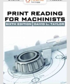 MindTap Blueprint Reading for Taylor's Print Reading for Machinists [Instant Access], 6th Edition eBook 6th Edition