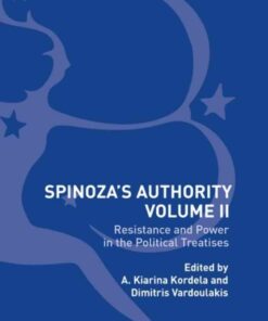 Spinoza's Authority Volume II: Resistance and Power in the Political Treatises, 1st Edition eBook