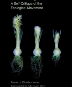 The Green Light: A Self-Critique of the Ecological Movement eBook
