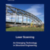 Laser Scanning: An Emerging Technology in Structural Engineering, 1st Edition eBook