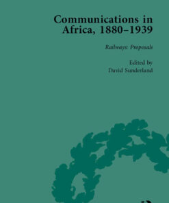 Communications in Africa, 1880–1939, Volume 1 eBook