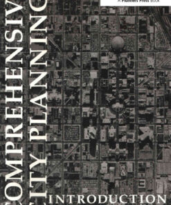 Comprehensive City Planning: Introduction & Explanation, 1st Edition eBook