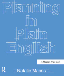 Planning in Plain English: Writing Tips for Urban and Environmental Planners, 1st Edition eBook