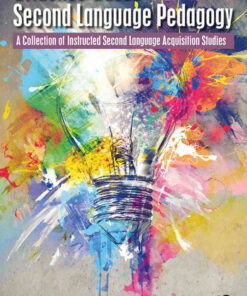 Evidence-Based Second Language Pedagogy: A Collection of Instructed Second Language Acquisition Studies eBook