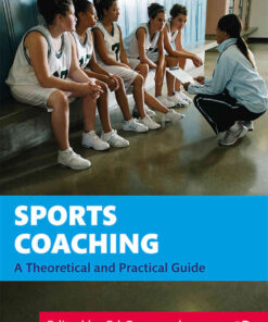 Sports Coaching: A Theoretical and Practical Guide, 1st Edition eBook