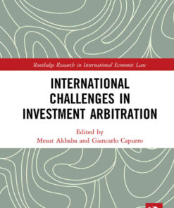 International Challenges in Investment Arbitration, 1st Edition eBook