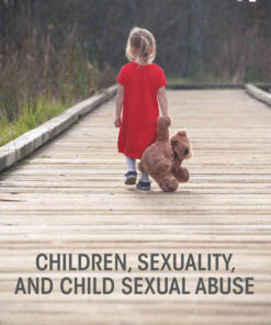 Children, Sexuality, and Child Sexual Abuse, 1st Edition eBook