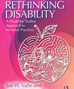 Rethinking Disability: A Disability Studies Approach to Inclusive Practices, 2nd Edition eBook