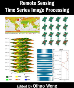 Remote Sensing Time Series Image Processing, 1st Edition eBook