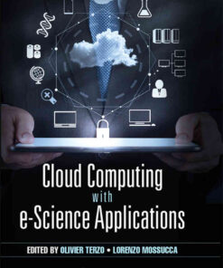 Cloud Computing with e-Science Applications, 1st Edition eBook