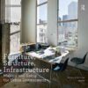 Furniture, Structure, Infrastructure: Making and Using the Urban Environment, 1st Edition eBook