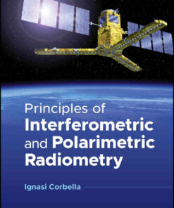 Principles of Interferometric and Polarimetric Radiometry, 1st Edition eBook