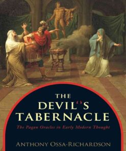 The Devil's Tabernacle: The Pagan Oracles in Early Modern Thought eBook
