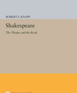 Shakespeare: The Theater and the Book eBook