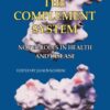 The Complement System: Novel Roles in Health and Disease, 1st Edition eBook