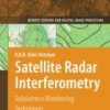 Satellite Radar Interferometry: Subsidence Monitoring Techniques eBook