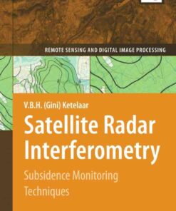 Satellite Radar Interferometry: Subsidence Monitoring Techniques eBook