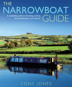 The Narrowboat Guide: A complete guide to choosing, designing and maintaining a narrowboat eBook