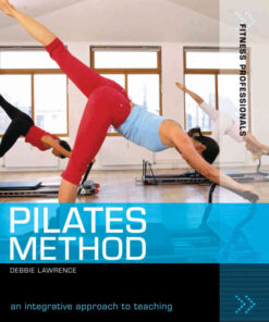 Pilates Method: An integrative approach to teaching, 1st Edition eBook