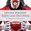 College Athletes’ Rights and Well-Being eBook