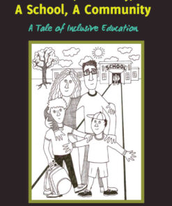 A Child, A Family, A School, A Community: A Tale of Inclusive Education, 1st Edition eBook