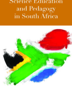 Science Education and Pedagogy in South Africa, 1st Edition eBook