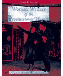 Women Writers of the Provincetown Players: A Collection of Short Works eBook
