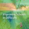 Improving Schools in Difficulty, 1st Edition eBook