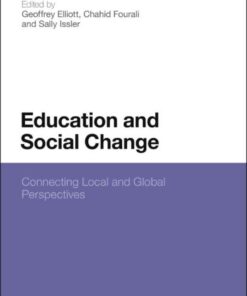 Education and Social Change: Connecting Local and Global Perspectives, 1st Edition eBook
