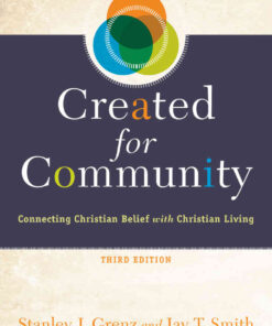Created for Community: Connecting Christian Belief with Christian Living, 3rd Edition eBook