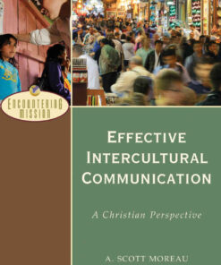Effective Intercultural Communication: A Christian Perspective eBook