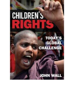 Children's Rights: Today's Global Challenge eBook