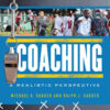 Coaching: A Realistic Perspective, 11th Edition eBook