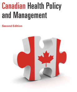 Case Studies in Canadian Health Policy and Management, 2nd Edition eBook